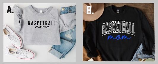 BASKETBALL MOM Crew Sweatshirts