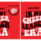 In My Cheer Era Tees Front and Back Print