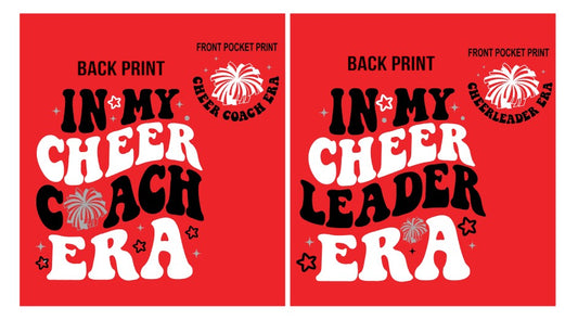 In My Cheer Era Tees Front and Back Print